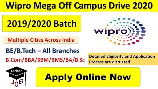 Wipro Off Campus Recruitment Drive 2020 | BE/B.Tech/Any Graduate - 2019/2020 Batch | Placement Drive