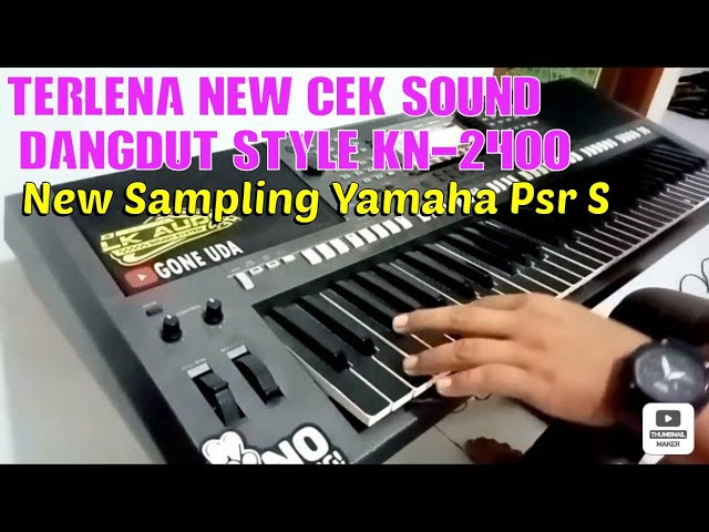 Terlena || Cek Sound Dangdut Style KN2400 Sampling Yamaha Psr S770 class=