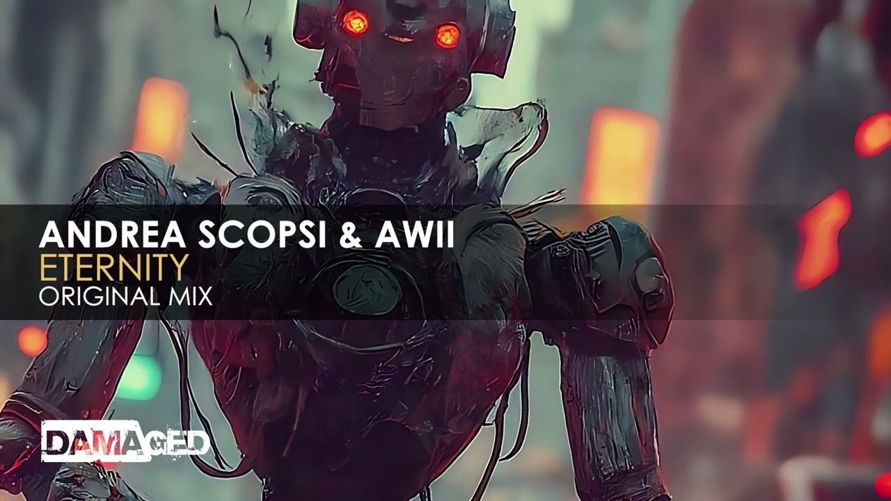 Watch Andrea Scopsi & Awii - Eternity on YouTube Watch Andrea Scopsi & Awii - Eternity on YouTube