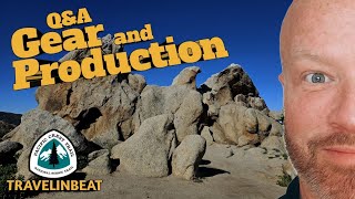 PostPCT Q&A 1 of 5: Gear, Production
