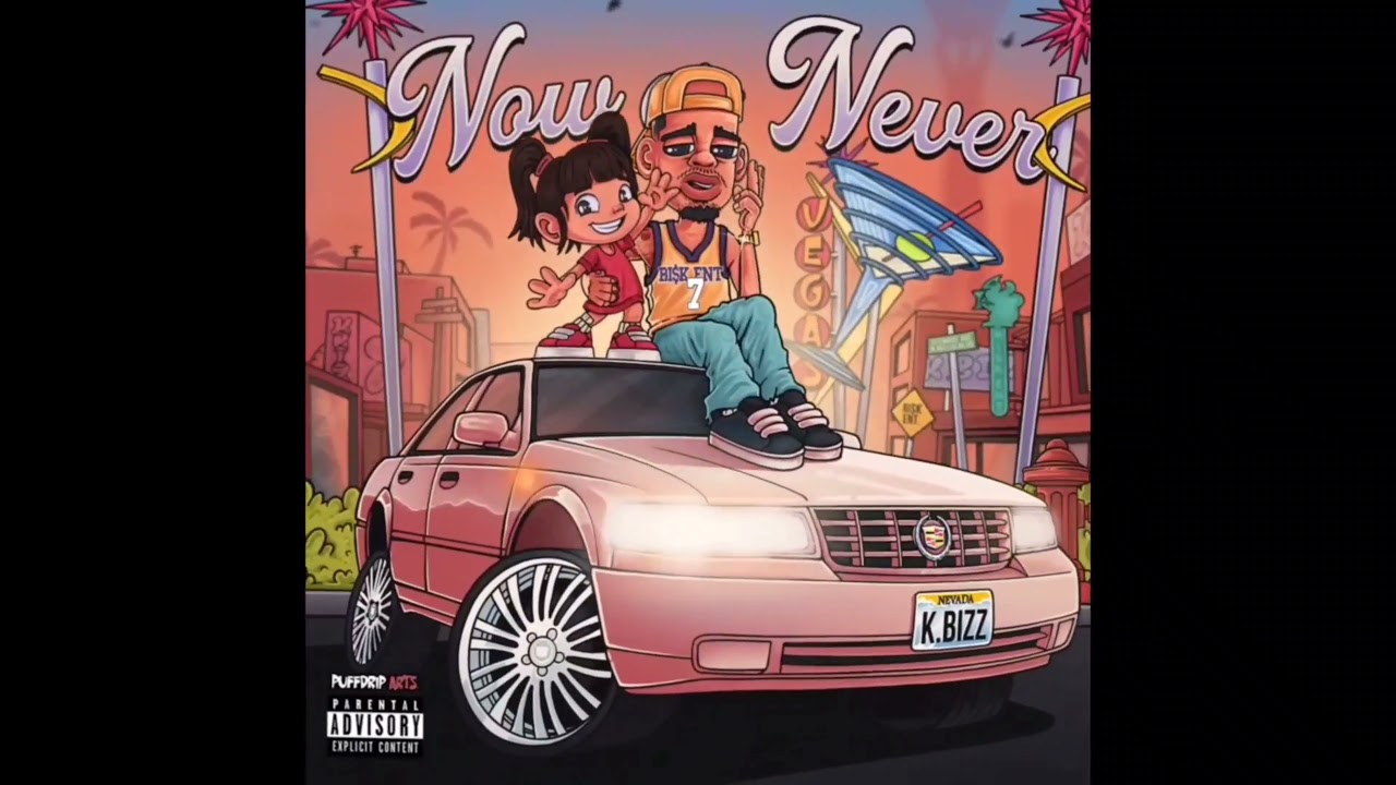 K Bizz - Now Or Never