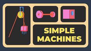 Simple Machines