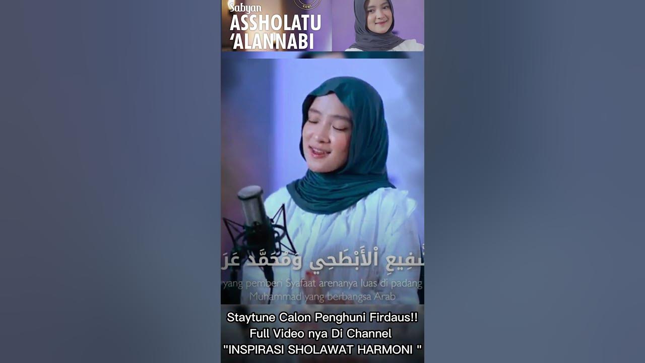 ASSHOLATU 'ALANNABI ( اَلصَّلاَةُ عَلَى النَّبِيِّ ) - NISSA SABYAN FULL ALBUM | TERBARU 2024