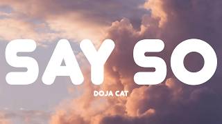 Doja Cat - Say So (Lyrics)
