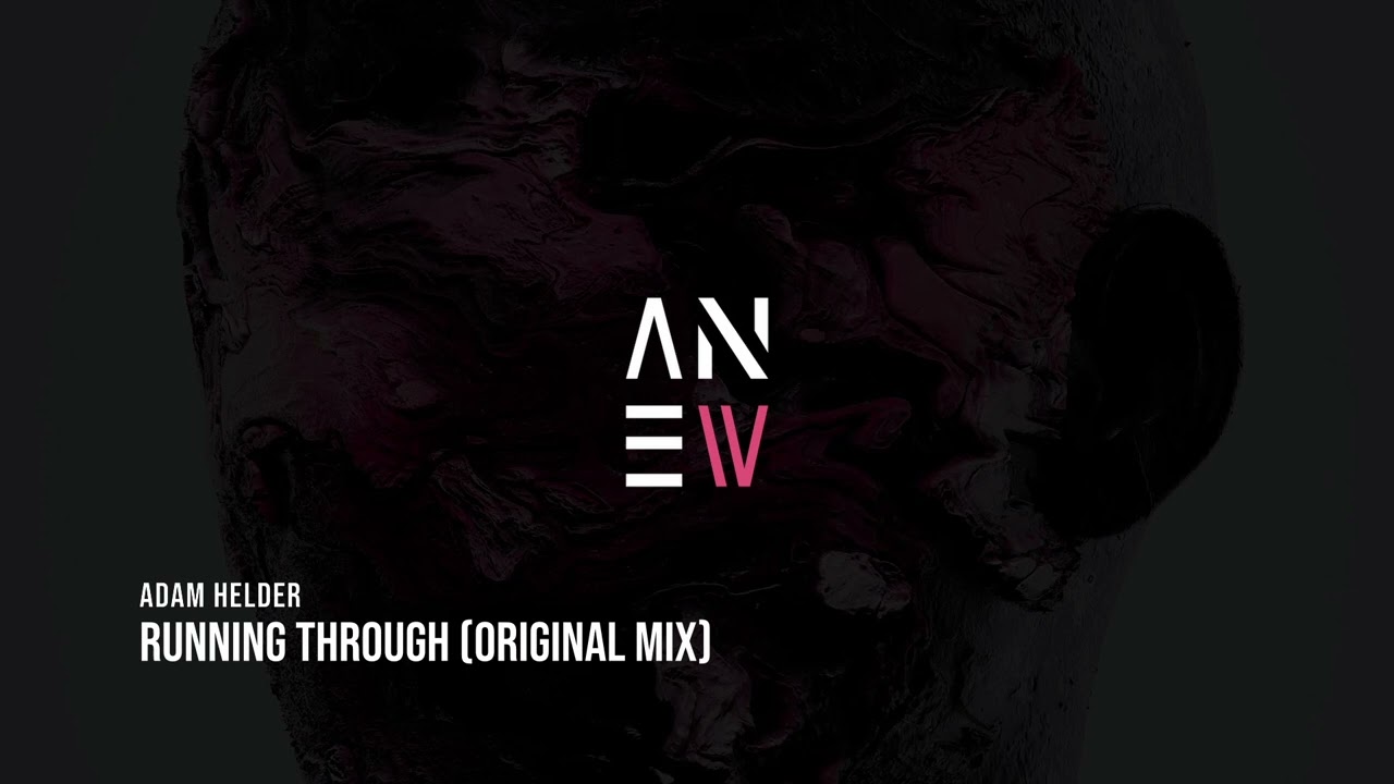 Mira Adam Helder - Running Through (Original Mix) en YouTube Mira Adam Helder - Running Through (Original Mix) en YouTube