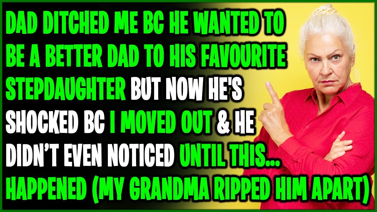 Dad Ditched Me Bc He Wanted to Be a Better Dad to His Favorite Stepdaughter but Now He's Shocked