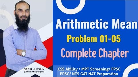 Arithmetic Mean for CSS Ability FPSC PPSC Maths