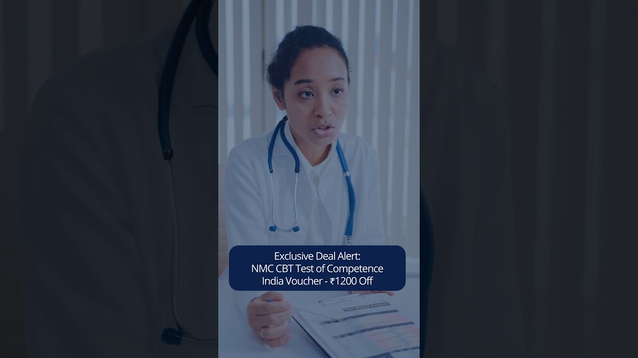 Special Offer Alert: NMC CBT Test India Voucher - ₹1200 Off on Full Exam 