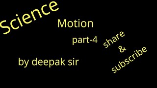 Motion (acceleration uniform and non uniform)/part 4 / class 9th/ MP board / CBSE / MPPSC mains