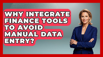 Why Integrate Finance Tools To Avoid Manual Data Entry? - All About SaaS Finance