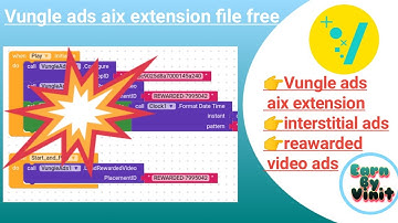Vungle ads aix extension||Vungle ads extension||Vungle ads selfclick||Vungle aix kodular , thunkable
