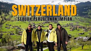 Kembara Ke Swiss \u0026 Italy, Destinasi Dalam Angan Kini Jadi Kenangan