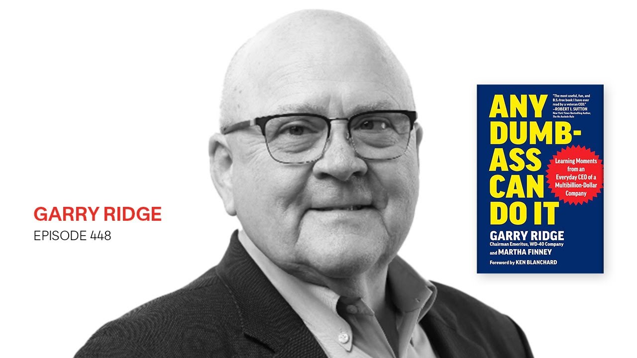 Garry Ridge Book FranklinCovey On Leadership with Scott Miller: #448 Garry Ridge - YouTube