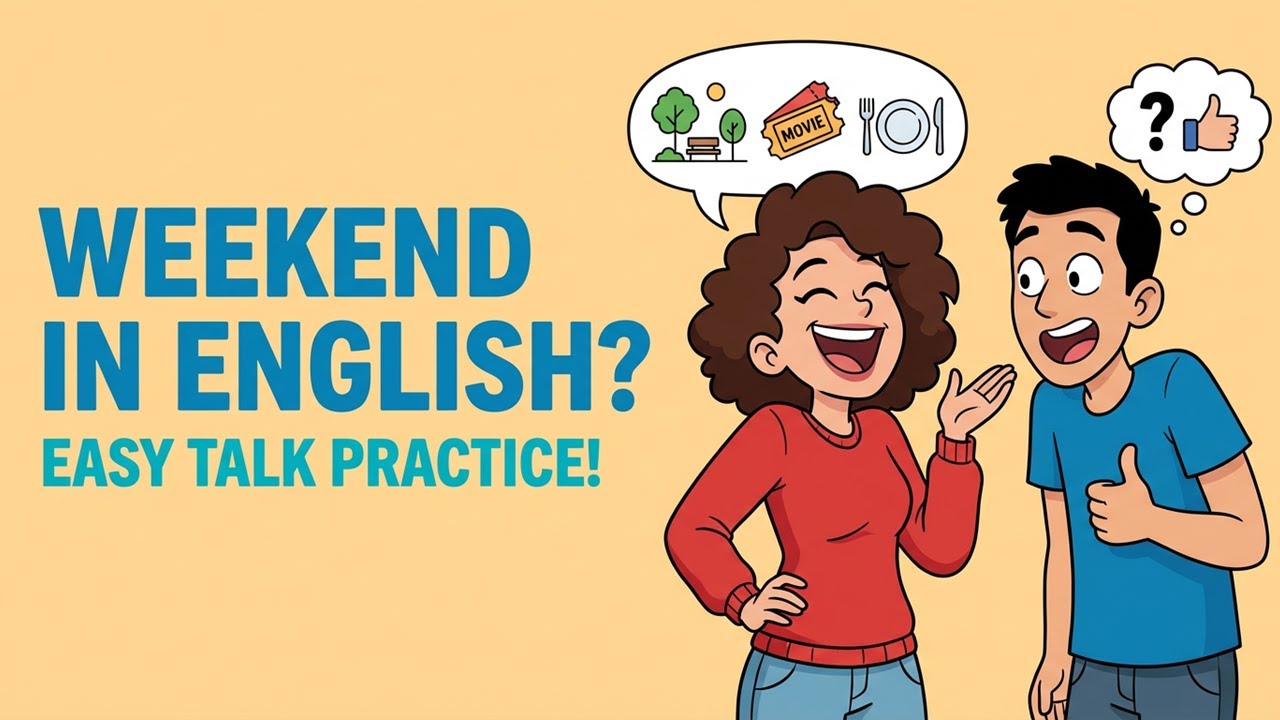 How to Talk About Your Weekend in Easy English (A1–A2) | Conversation Practice