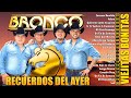 Grupo Bronco Románticas del Recuerdo ❤️ Grupo Bronco Mix Románticas Para Enamorarse Más