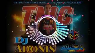 KO SHU PIGI-DJ ADONIS SERAPIO REMIX OF TMC BOYS POWERED BY TMC DJS