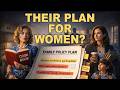 WOMEN — DID YOU SEE THIS? Breaking Down the ‘Family Plan'