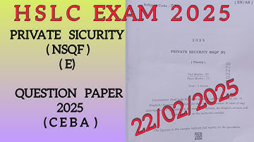 HSLC Exam 2025 PRIVATE SECURITY NSQF(E) Question paper 2025 #hslc#seba#exam#security#class10th#video