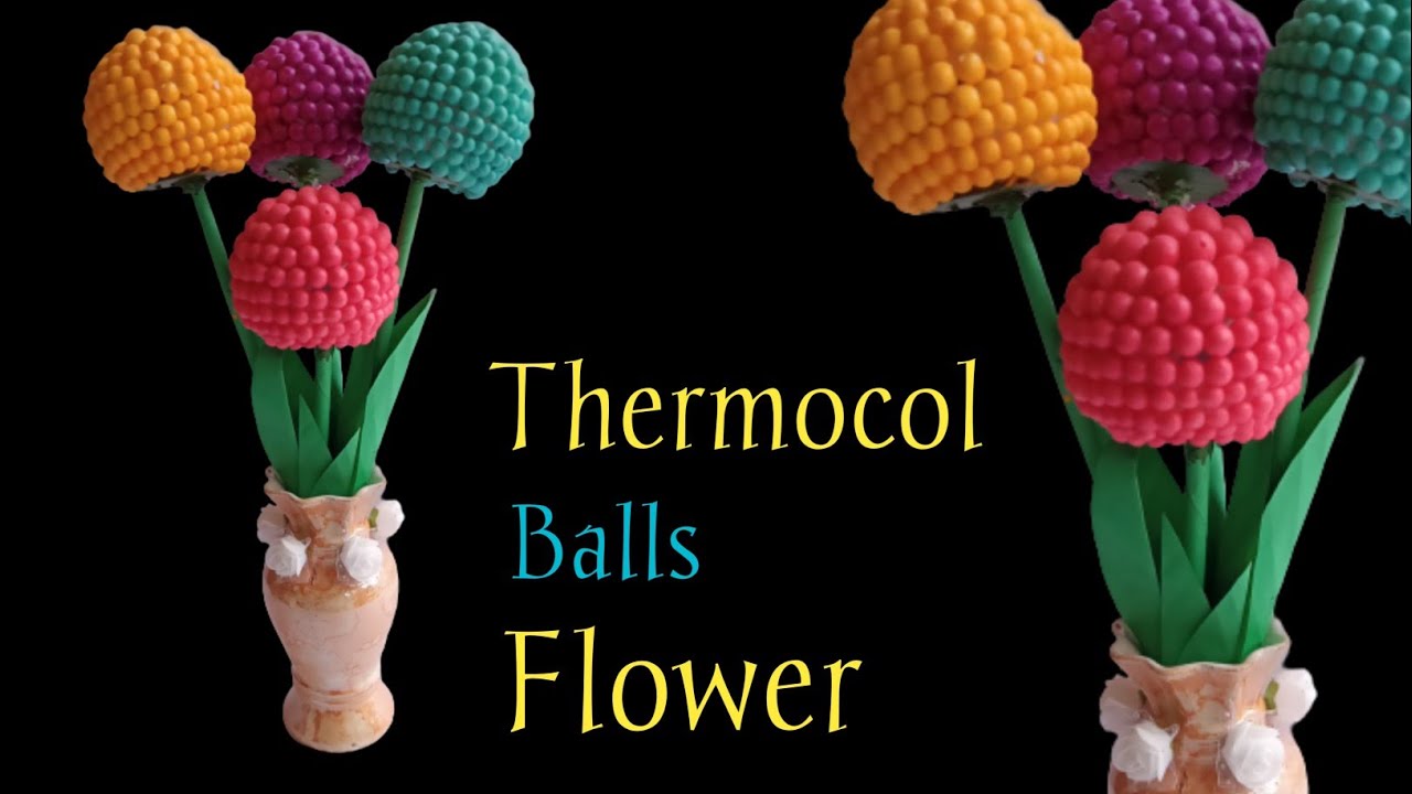 DIY Thermocol Balls Flower /Thermocol Balls Craft /Home Decoration