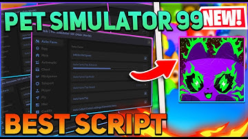 Pet Simulator 99 Script GUI / Hack (Auto Farm, Dupe,Inf Coins, And More) *PASTEBIN 2024*