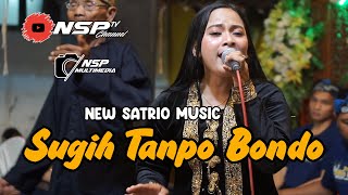 Download Lagu SUGEH TANPO BONDO Voc Huma Ariyanti New Satrio Music Live Morodeso By Hayamas Audio MP3