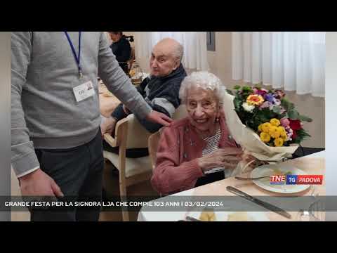 GRANDE FESTA PER LA SIGNORA LJA CHE COMPIE 103 ANNI | 03/02/2024