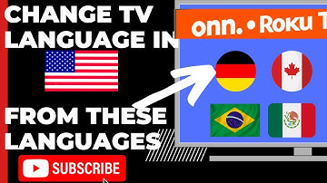 Onn Roku TV change language Deutsch Francais Portuguese in English or set these languages on your TV