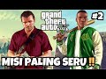 SAATNYA MISI RAMPOK TOKO PERHIASAN !! - Grand Theft Auto v