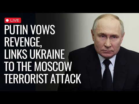 Live News | Putin Vows To Find And Punish Those Behind The Moscow Terrorist Attack