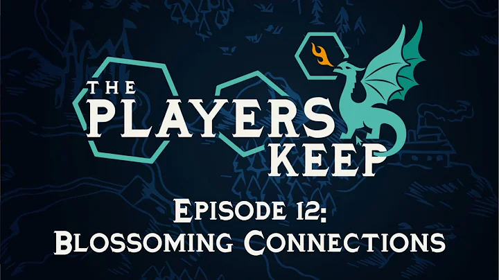 TPK Episode 12: Blossoming Connections