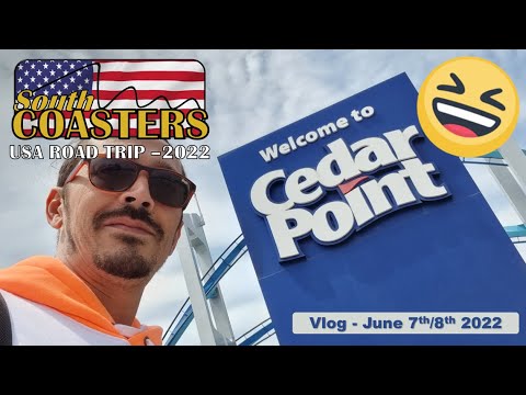 Cedar Point - USA Road Trip Vlog - June 7th/8th 2022