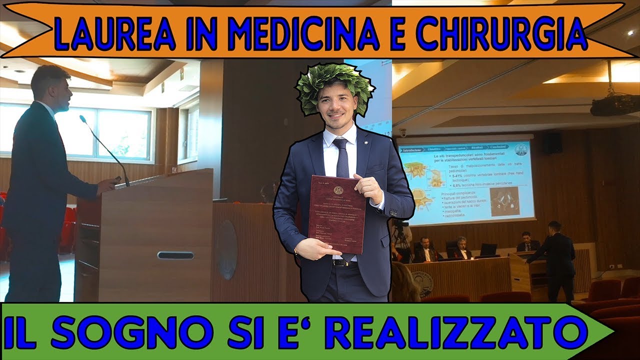 IL GIORNO DELLA LAUREA IN MEDICINA E CHIRURGIA