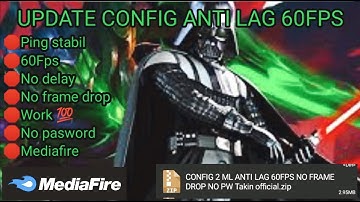 New Update!! Config ML Anti Lag 60Fps Super Smoothly + Ping Stabil