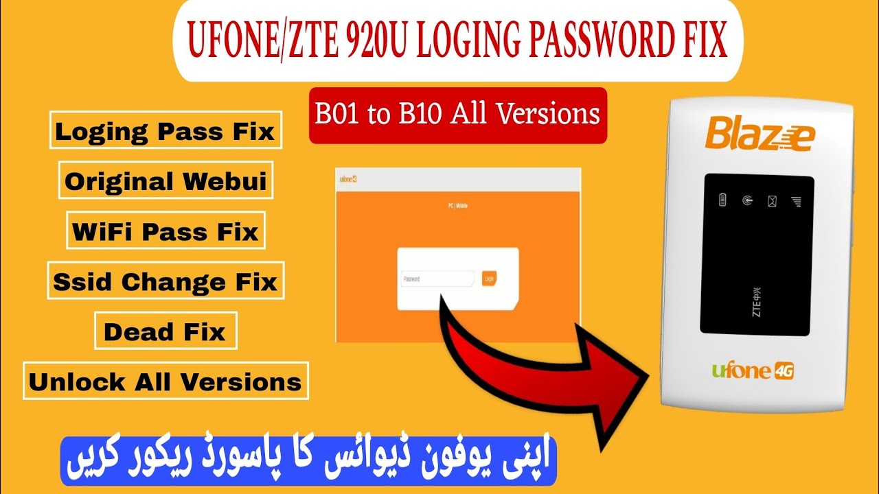 Ufone or Zte 920u Loging Password FiX / Recovery | 920U Ssid Changing Fix & Unlock In Original Web