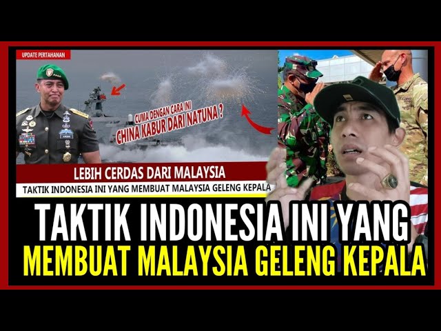 MALAYSIA HEBOH !! INDONESIA BISA USIR KAPAL PERANG CHINA DENGAN CARA INI DINATUNA UTARA. class=