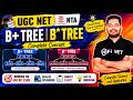 B+ Tree | B* Tree | Data Structure and Algorithm | UGC NET | Computer System and Application