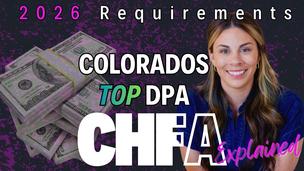 CHFA 2026 Requirements - DPA 🔥✅ | Denver, Colorado