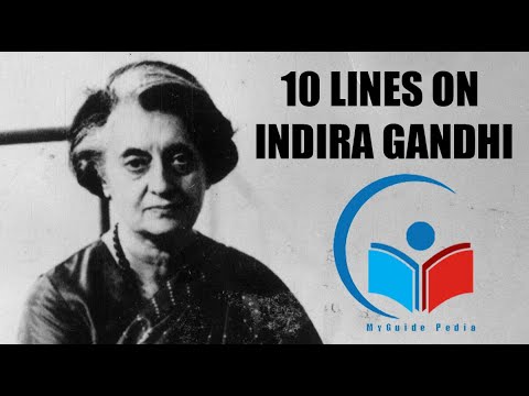 10 LINES ON INDIRA GANDHI | SHORT ESSAY ON INDIRA GANDHI | THE IRON LADY OF INDIA INDIRA GANDHI