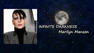 Marilyn Manson - INFINITE DARKNESS  Lyrics