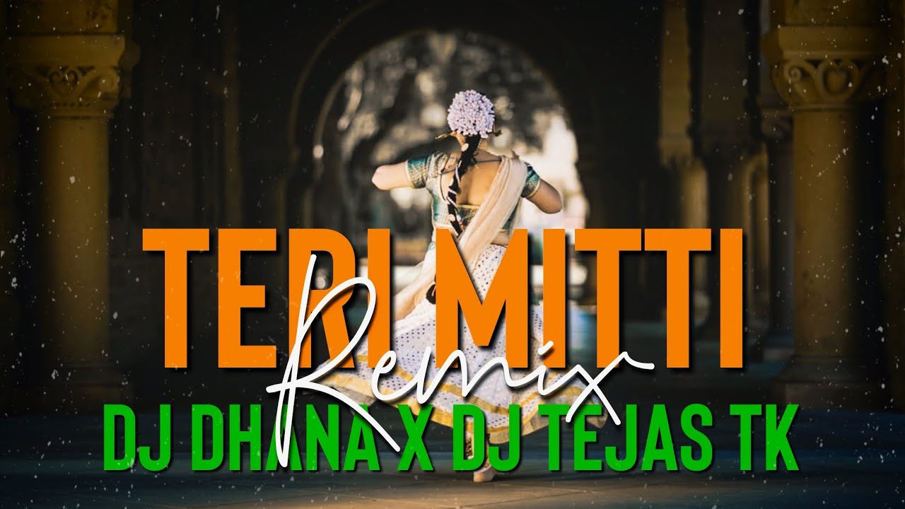 Teri Mitti (Remix) | DJ Dhana X DJ Tejas TK | Kesari | Akshay Kumar & Parineeti Chopra | Fresh Beats