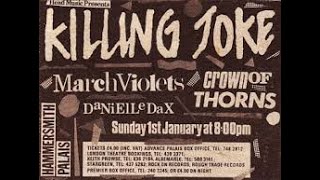 Killing joke - Hammersmith Palais 1st January 1984 HQ Audio
