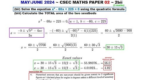 Paper2-CSEC-MATHS-621 ~ Solve Quadratic Equation w/ Quadratic Formula ~ May/June 2024 ~ 2bii