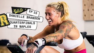 R.A.D® Tapes - Ep 15 - Danielle Brandon 2023 CrossFit Quarterfinals
