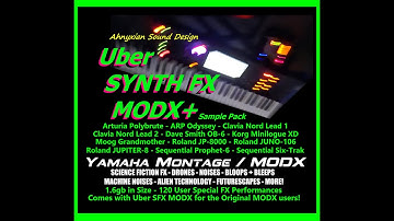 Uber SYNTH FX MODX Sample Pack Yamaha Montage All Singles Demo Synthesizer
