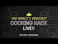 Let's Find The World's GREATEST Cooking Hack - Hack Friday