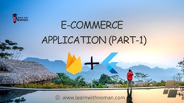 Lesson 31: E-Commerce using firebase with Getx (Part-1) | Flutter App Development | Learn with Noman