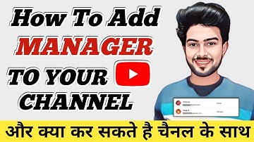 YouTube Manager Kaise Banaye | How To Add YouTube Manager To Your YouTube Channel