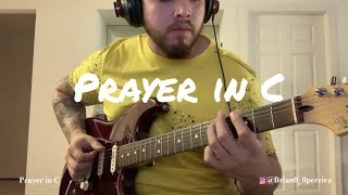 Prayer in C Guitar Cover
