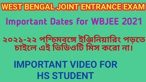 WBJEE-2021| ALL IMPORTANT DATES | According to West Bengal Joint Entrance Examination Board