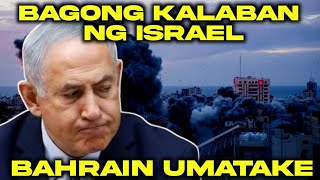 BAHRAIN UMATAKE sa ISRAEL | BAHRAIN ang BAGONG KALABAN ng ISRAEL?